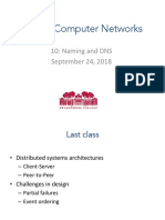 CS 43: Computer Networks: 10: Naming and DNS September 24, 2018