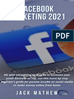 FACEBOOK MARKETING 2021 Hit With Advertising Strategies To Estimate Your Small Business On Top, Use This Move by Step...
