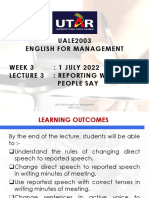 UALE2003 English For Management Week 3: 1 JULY 2022 Lecture 3: Reporting What People Say