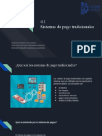 4.1 Sistemas de Pago Tradicionales