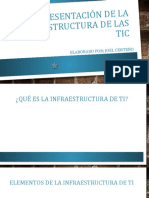 Presentación de La Infraestructura de Las TIC