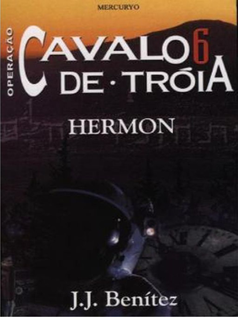 Resenha] Operação Cavalo de Tróia 1 – J. J. Benítez – Livros