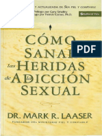 LAASER, Mark (2005) Como Sanar Las Heridas de Adicción Sexual. Editorial Vida