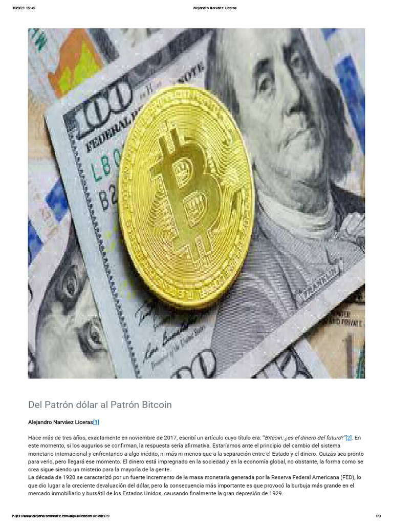 Alejandro Narváez Liceras - Del Patrón Dólar Al Patrón Bitcoin | PDF |  Dólar de los Estados Unidos | Sistema Bretton Woods