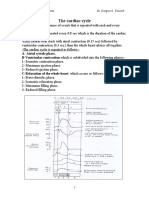 The Cardiac Cycle: - Again, This Is A Sequence of Events That Is Repeated With Each and Every