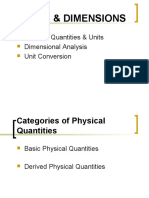 Units & Dimensions: Physical Quantities & Units Dimensional Analysis Unit Conversion