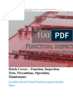 Hatch Covers - Function, Inspection, Tests, Precautions, Operation, Maintenance