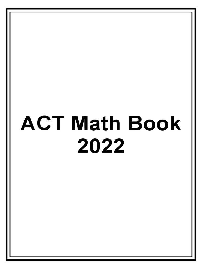 2022 ACT Math Study Guide | PDF | Mathematics | Geometry