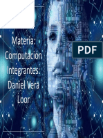 Materia: Computación Integrantes: Daniel Vera Loor