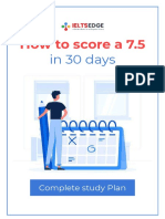 Score a 7.5 in IELTS in 30 days complete study plan