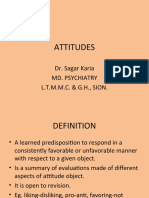 Attitudes: Dr. Sagar Karia Md. Psychiatry L.T.M.M.C. & G.H., SION