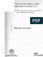 SCIOSCIOLI S. "Bases Constitucionales de La Educacion Basica Argentina. en La Educacion Basica Como Derecho Fundamental.