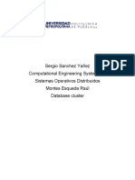 Sergio Sanchez Yañez Computational Engineering Systems 6a Sistemas Operativos Distribuidos Montes Esqueda Raúl Database Cluster