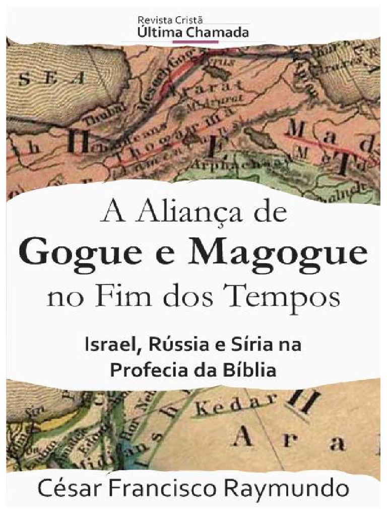 A Alianca de Gogue e Magogue No Fim Dos Tempos | PDF | Livro de Ester ...
