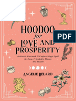 Hoodoo For Love Prosperity Authentic Rootwork Conjure Magic Spells For Love, Friendship, Money, Success (Angelie Belard)