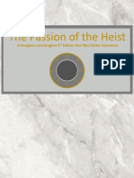 The Passion of The Heist Full Module