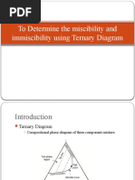 To Determine The Miscibility and Immiscibility Using Ternary Diagram