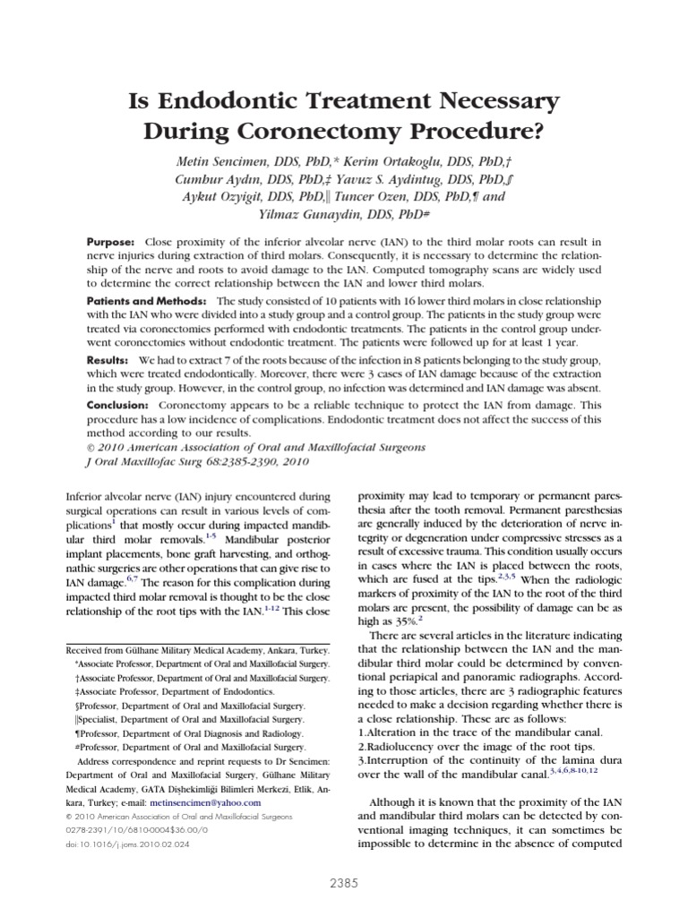 2010 Is Endodontic Treatment Necessary During Coronectomy Procedure