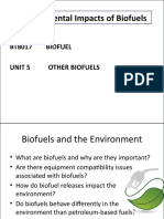 Environmental Impacts of Biofuels: Bt8017 Biofuel Unit 5 Other Biofuels