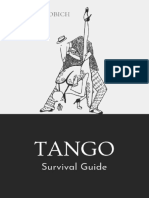 Tango Survival Guide