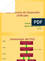 PUD: Proceso de Desarrollo Unificado: Daniel Pérez Pérez Jaime Sosa Benítez 5º II