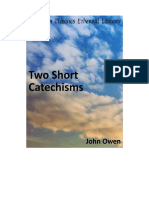 Two Shorter Catechisms - John Owen