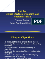 Part Two Global, Strategy, Structure, and Implementation: Chapter Thirteen Export and Import Strategies