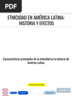 Etnicidad en América Latina: Historia y Efectos