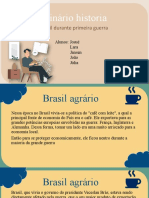 Brasil neutro na 1a Guerra e industrialização