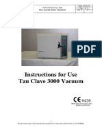 Instructions For Use Tau Clave 3000 Vacuum: Tau Steril S.N.C Via Gorizia, 6/a Fino Mornasco (CO)