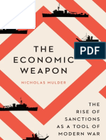 Nicholas Mulder - The Economic Weapon - The Rise of Sanctions As A Tool of Modern War-Yale University Press (2022)