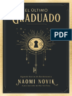 El Último Graduado - Naomi Novik