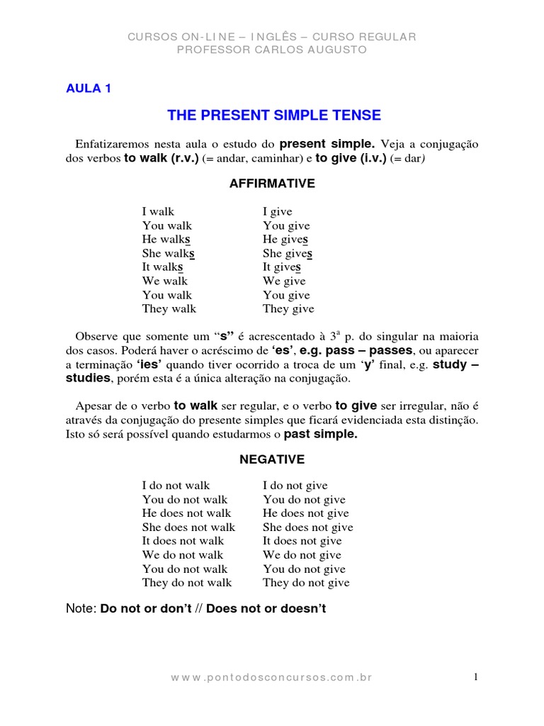 Copie de texto todos os verbos no Simple present e de a tradução.​ 