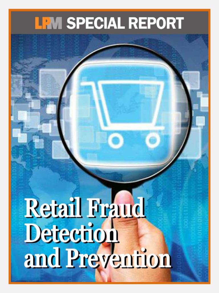Retail Fraud Detection and Prevention Special Report | Descargar gratis ...