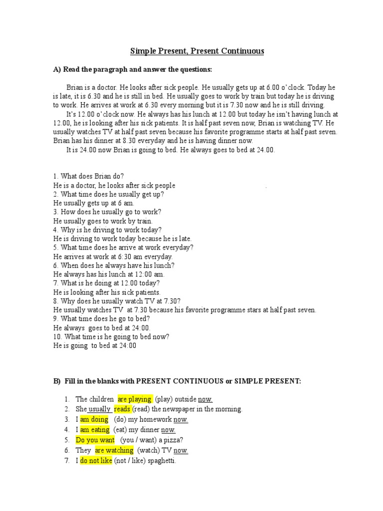 Simple Present, Present Continuous: A) Read The Paragraph and Answer ...