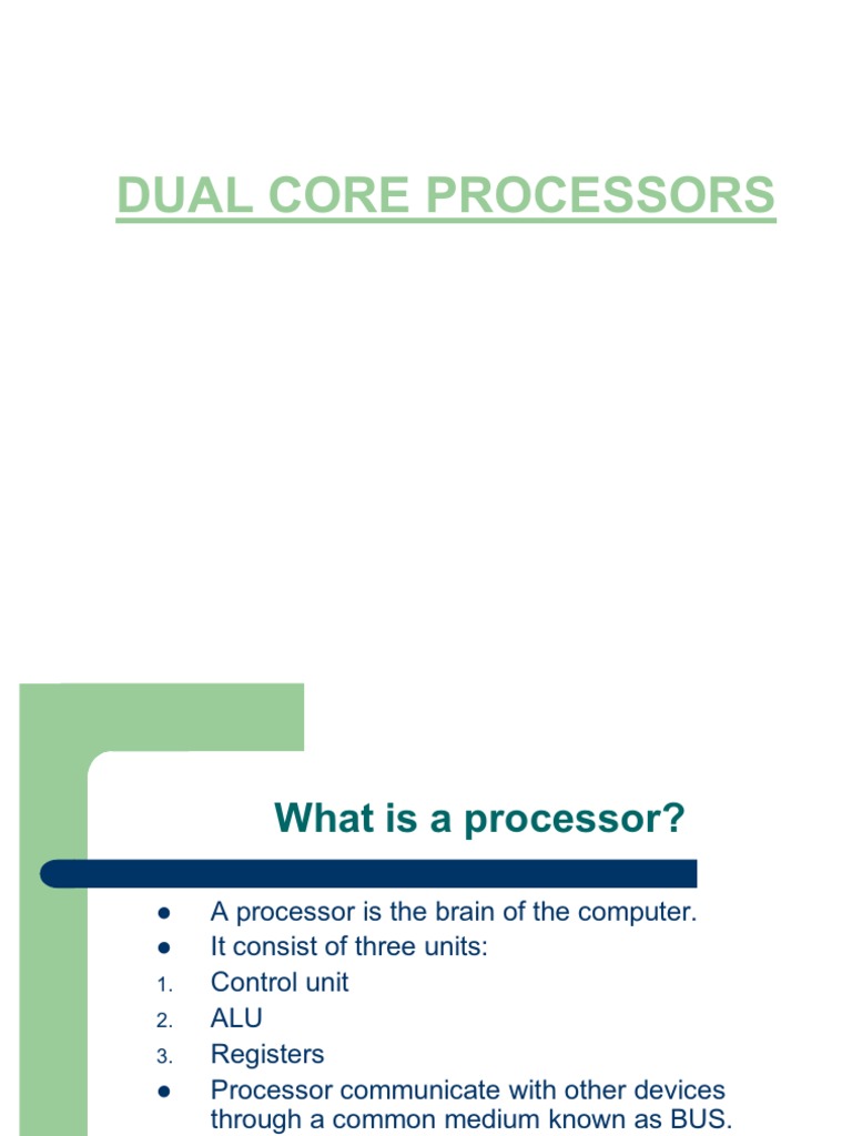 Dual Core Processors Ppt