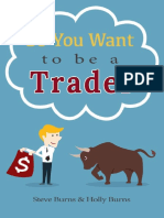 So You Want to Be a Trader How to Trade the Stock Market for The