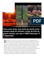 Cinco Anos Atrás, Este Teste de Míssil Norte-Coreano Pode Ter Salvado o Leste Da Ásia Da Guerra Nuclear Por Que o ICBM Hwasong-14 É Importante