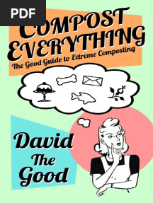 David The Good - Compost Everything