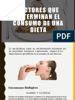 Factores Que Determinan El Consumo de Una Dieta