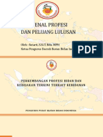 MENGENAL PROFESI DAN PELUANG LULUSAN - PERKEMBANGAN PROFESI BIDAN Dan KEBIJAKAN TERKINI TERKAIT KEBIDANAN