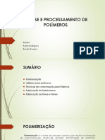 Síntese e Processamento de Polímeros