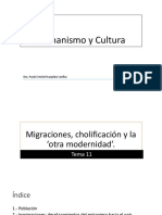 Tema11. Migraciones, Cholificación y La Otra Modernidad