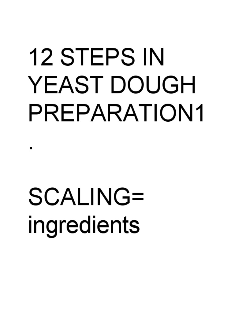 12 Steps in Yeast Dough Preparation1 PDF Dough Baking