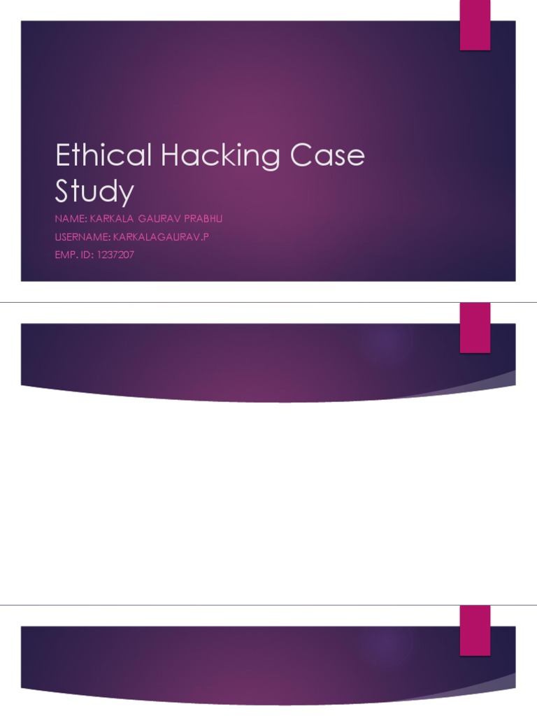 Ethical Hacking Case | PDF