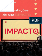 4 - Apresentações de Alto IMPACTO