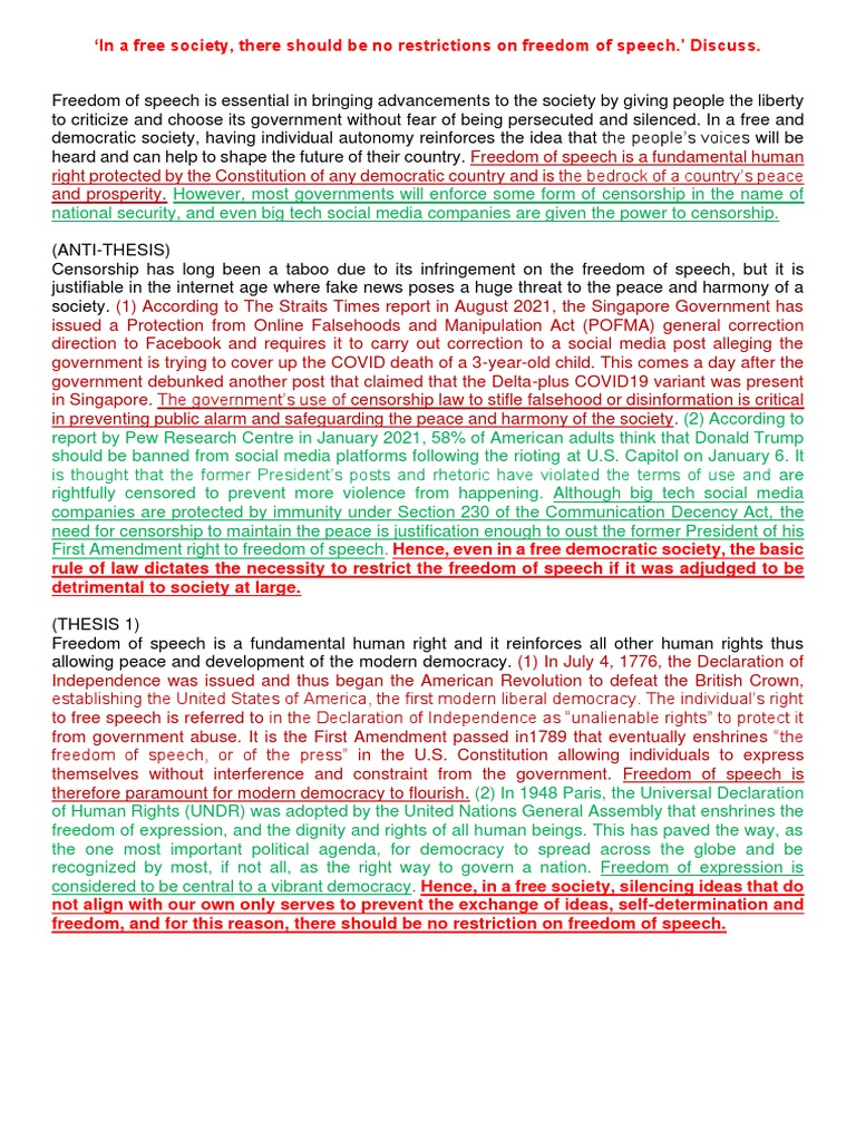 in A Free Society, There Should Be No Restrictions On Freedom of Speech