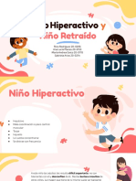 Niño Hiperactivo y Niño Retraído