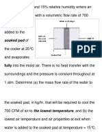 Soaked Pad Of: Fully Into The Moist Air. There Is No Heat Transfer With The