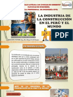La Industria de La Construcción en El Perú y El Mundo